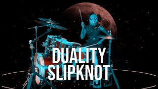 Duality  Slipknot  Drum Cover [upl. by Taddeusz322]