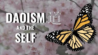 The Butterfly Dream  ChuangTzu and Daoism [upl. by Norehs]