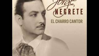 Jorge Negrete  El hijo del pueblo [upl. by Raasch]