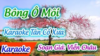 Bông Ô Môi Karaoke Tân Cổ  Karaoke Bông Ô Môi  Tấn Tài ✔ [upl. by Mila]