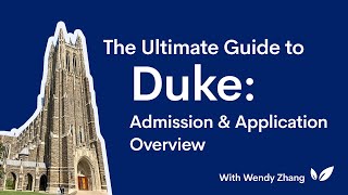 Duke University Admissions Process [upl. by Cherlyn]