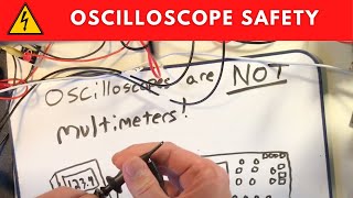 Oscilloscope Safety  How to use your scope safely [upl. by Attaymik]