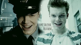 Jerome Valeska  Heathens [upl. by Oznarol904]