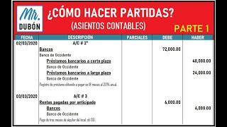 ¿Cómo hacer partidas o asientos contables Parte 1  Contabilidad Básica [upl. by Ylelhsa676]