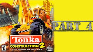 Whoa I Remember Tonka Construction 2 Part 4 [upl. by Aisinoid]