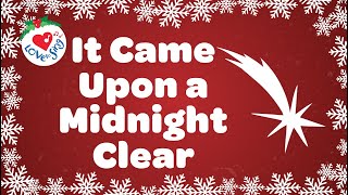 It Came Upon a Midnight Clear with Lyrics  Christmas Carol [upl. by Noryk700]