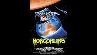 Hobgoblins 1988 [upl. by Gewirtz]