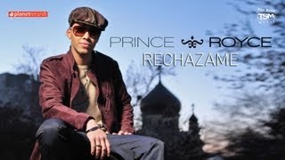 PRINCE ROYCE  Rechazame Official Web Clip [upl. by Hyams443]