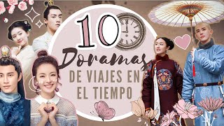 10 DORAMAS DE VIAJES EN EL TIEMPO ROMÁNTICOS  Melidrama♡ [upl. by Nohsyt]