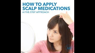 How to apply scalp medications [upl. by Bohon]