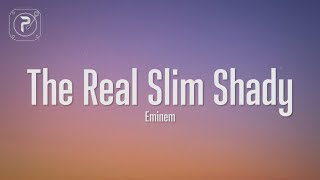 The Real Slim Shady  Eminem Lyrics [upl. by Id]