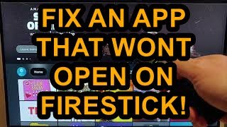 How to Fix an App that wont Open on your Fire TV Stick [upl. by Borchert]