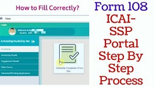 CA Articleship Completion Form 108SSP Portal ICAI Step by Step [upl. by Nyllek]