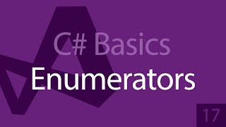 Enumerables IEnumerable IEnumerator  C Programming Tutorials Beginners 17 [upl. by Stephenie]