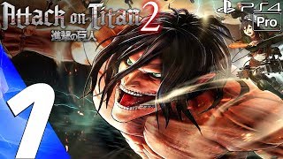 Attack on Titan 2  Gameplay Walkthrough Part 1  Prologue Full Game PS4 PRO [upl. by Alic]