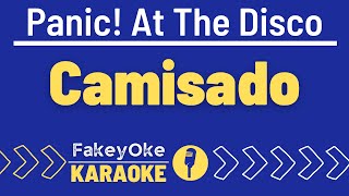 Panic At The Disco  Camisado Karaoke [upl. by Nnov]