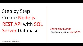 Step by Step Create Nodejs REST API with SQL Server Database [upl. by Soraya387]