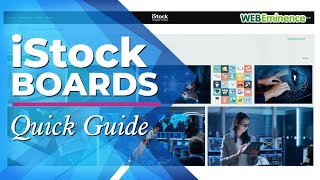 iStock Boards  A QUICK Guide on How to Use Them to Select Stock Photos [upl. by Nerwal]