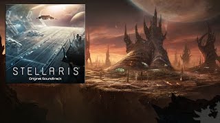 Stellaris  Original Soundtrack [upl. by Panayiotis]