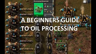 Beginners Guide to OIL PROCESSING in Factorio [upl. by Avron998]