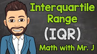 Interquartile Range IQR  Math with Mr J [upl. by Hgielrak773]