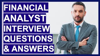 FINANCIAL ANALYST Interview Questions amp TOPSCORING ANSWERS [upl. by Patt]