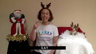 Learn to Sign Makaton Rudolph The Red Nosed Reindeer [upl. by Jessalyn]