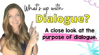 The Purpose of Dialogue in Literature [upl. by Reinhold5]