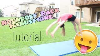 How to do a Roundoff Back Handspring [upl. by Keese725]