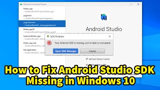 How to Fix Android Studio SDK Missing in Windows 10 [upl. by Emmeline]