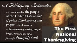 26th November 1789 The first formal National Day of Thanksgiving in the United States [upl. by Ylicis781]