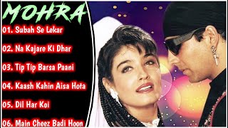 Mohra Movie All SongsAkshay Kumar amp Raveena Tandonmusical worldMUSICAL WORLD [upl. by Dami594]