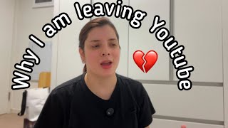 Why I am leaving Youtube💔 [upl. by Stortz]