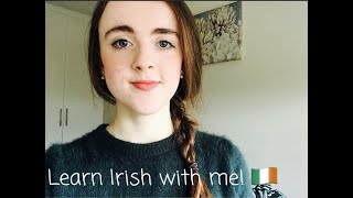 How to start speaking Irish  Gaeilge i Mo Chroí [upl. by Leiand128]