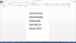 Como Poner Interlineado Espaciado Sencillo En Word 2013 [upl. by Suinotna]