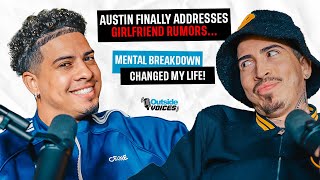 Austin Finally Addresses Girlfriend Rumors Mental Breakdown Changed My Life [upl. by Enyrehtac403]