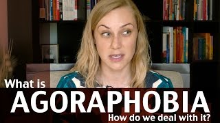 What is Agoraphobia [upl. by Idnak]