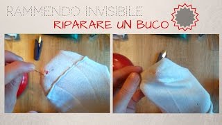 Rammendo INVISIBILE come RIPARARE un BUCO [upl. by Fen]