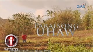 IWitness quotParaisong Uhawquot a documentary by Kara David full episode [upl. by Anwahsit]