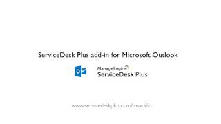 ServiceDesk Plus addin for Microsoft Outlook [upl. by Marek]