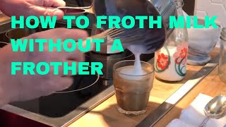 How to Froth Milk Without a Frother [upl. by Aissert]