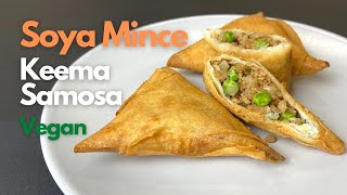 Soya Mince Samosa Recipe  Vegan Keema Samosa  Soya Keema Samosa  Easy Vegan Samosa Recipe [upl. by Suilienroc771]