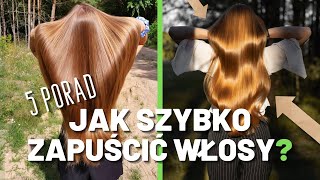 JAK SZYBKO ZAPUŚCIĆ WŁOSY  5 sekretów włosomaniaczki 👩‍🏫🤓 [upl. by Mackenzie445]