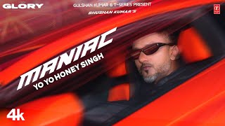 MANIAC Official Video YO YO HONEY SINGH  ESHA GUPTA  GLORY  BHUSHAN KUMAR [upl. by Dobson]