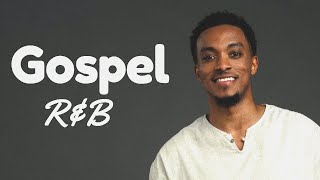 Gospel RampB Mix 13 [upl. by Eelik]