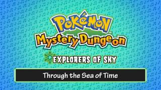 062  Through the Sea of Time  Pokémon Mystery Dungeon  Explorers of Sky [upl. by Lerred936]