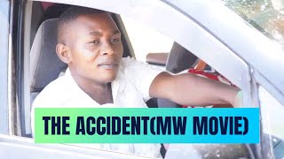 THE ACCIDENT MALAWIAN MOVIE [upl. by Lambrecht]