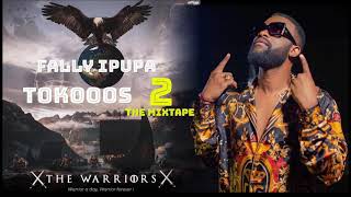 Fally Ipupa  Tokooos 2 mixtape  Mixed by DJ Malonda [upl. by Samot]