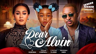 DEAR ALVIN  Nigerian Movies 2025 latest full movies [upl. by Chitkara]