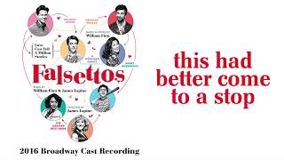 This Had Better Come To A Stop — Falsettos Lyric Video 2016BC [upl. by Ojiram164]